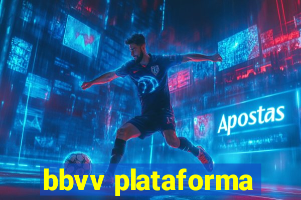 bbvv plataforma